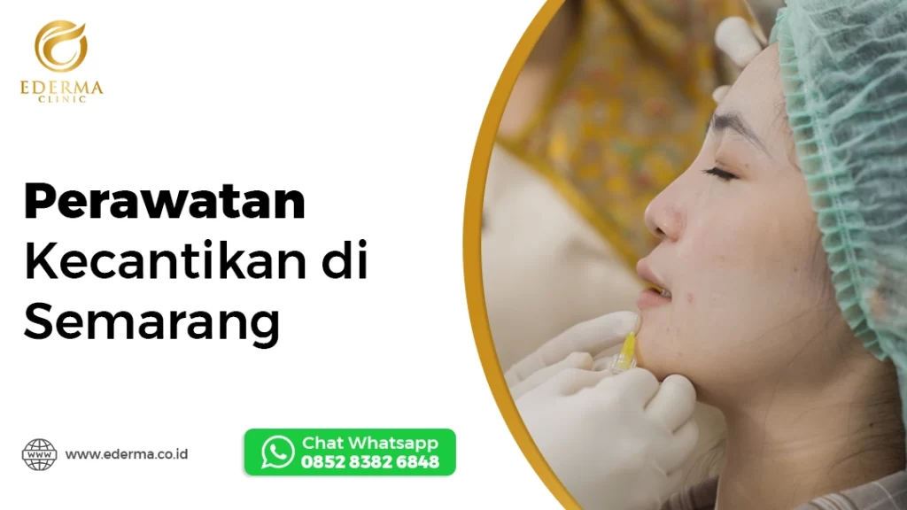 Perawatan-Kecantikan-di-Semarang